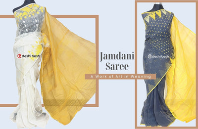 The Art of Jamdani Saree through Time and Tradition