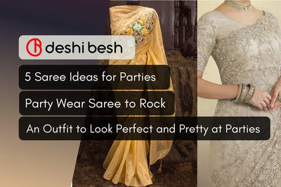 5 Saree Ideas for Party | Stay Elegant in Saree